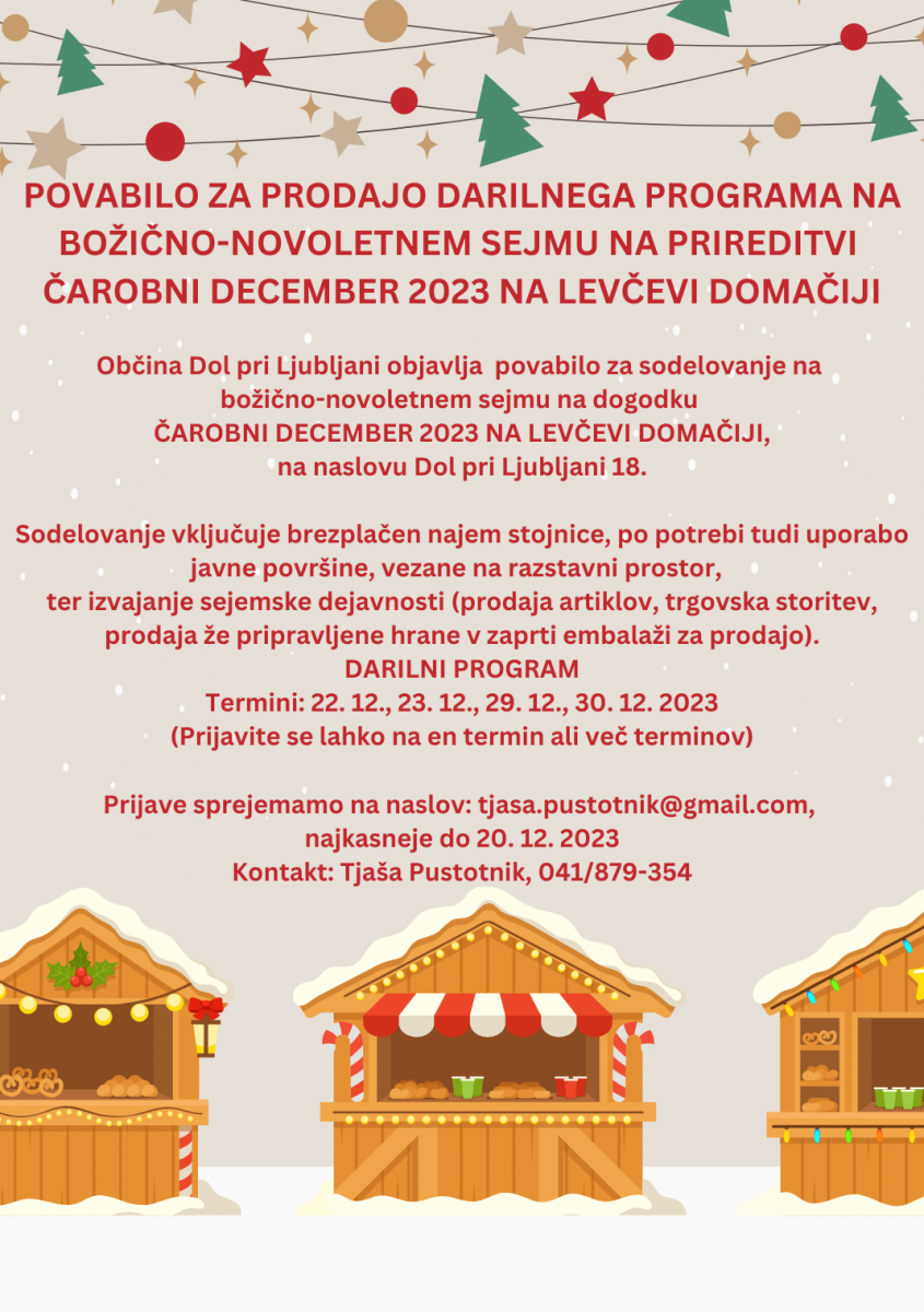Povabilo za prodajo darilnega programa na Božično - novoletnem sejmu na prireditvi Čarobni december na Levčevi domačiji